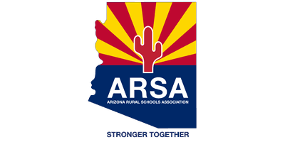 Arizona Rural Schools Association Arizona Rural Schools Association